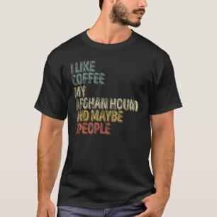 T-shirt J'Aime Le Café Ma Hache Afghane Et Peut-Être 3 Per