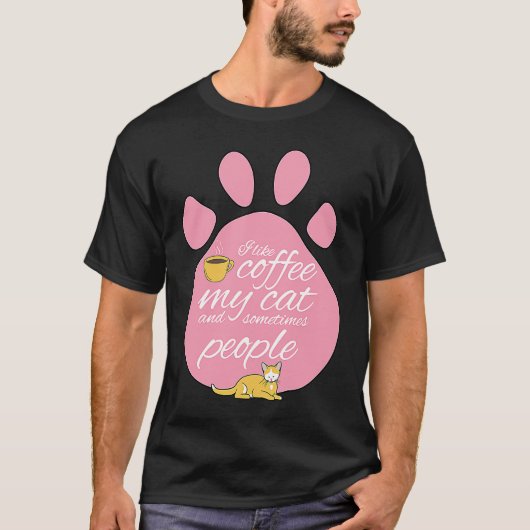 T-shirt J'Aime Le Café Mon Chat Et Parfois Les Gars Mignon (Devant)