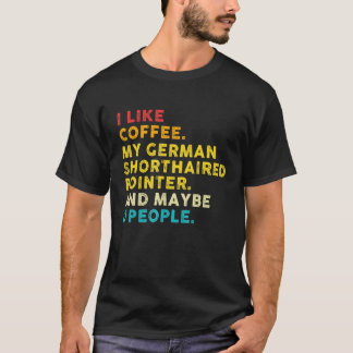 T-shirt J'Aime Le Café Mon Pointeur Allemand Rondes Chien 