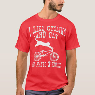 T-shirt J'Aime Le Cyclisme Et Chat Humour Sarcastique Intr