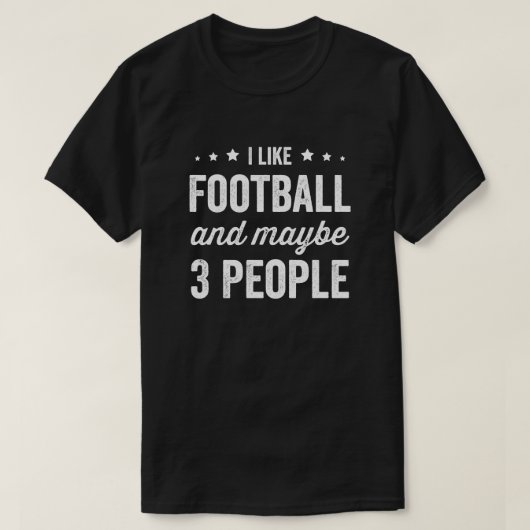 T-shirt J'Aime Le Football Et Peut-Être 3 Personnes Amateu (Design devant)
