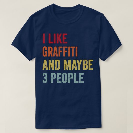 T-shirt J'Aime Le Graffiti Peut-Être 3 Personnes (Design devant)