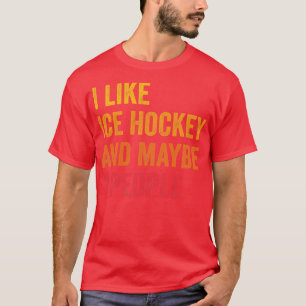 T-shirt J'Aime Le Hockey Sur Glace Peut-Être 3 Personnes