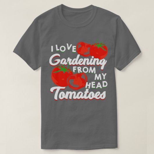 T-shirt J'Aime Le Jardinage De Ma Tête Tomates (Design devant)