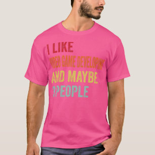 T-shirt J'Aime Le Jeu Vidéo Développer Peut-Être 3 Personn