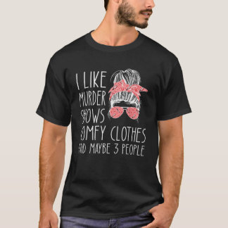 T-shirt J'aime le meurtre montre des vêtements confortable