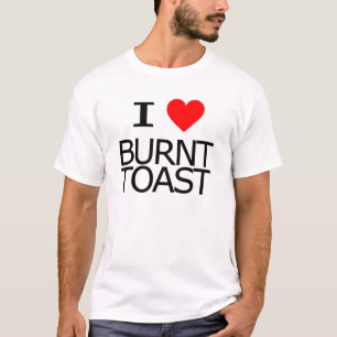 T-shirt J'aime le pain grillé brûlé