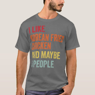 T-shirt J'Aime Le Poulet Frit Coréen Peut-Être 3 Personnes