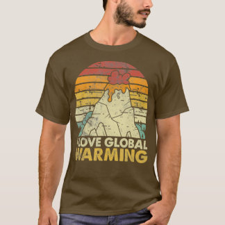 T-shirt J'aime le Réchauffement climatique drôle AntiClima