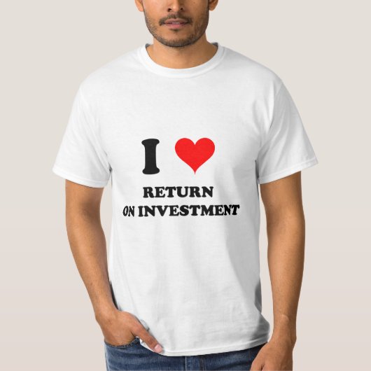 T-shirt J'aime le retour sur investissement (Devant)