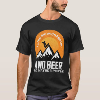 T-shirt J'Aime Le Snowboard Et La Bière Et Peut-Être 3 Per