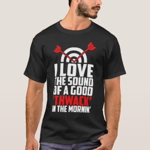 T-shirt J'Aime Le Son D'Un Bon Ventilateur De Tir À L'Arc