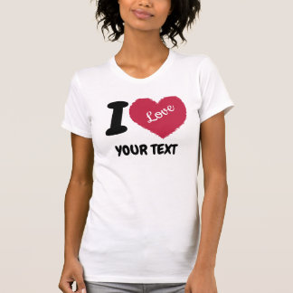 T-shirt J'aime le texte personnalisable J'entends votre te