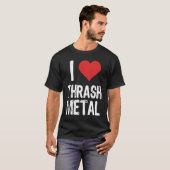 T-shirt J'aime le Thrash Metal (Devant entier)