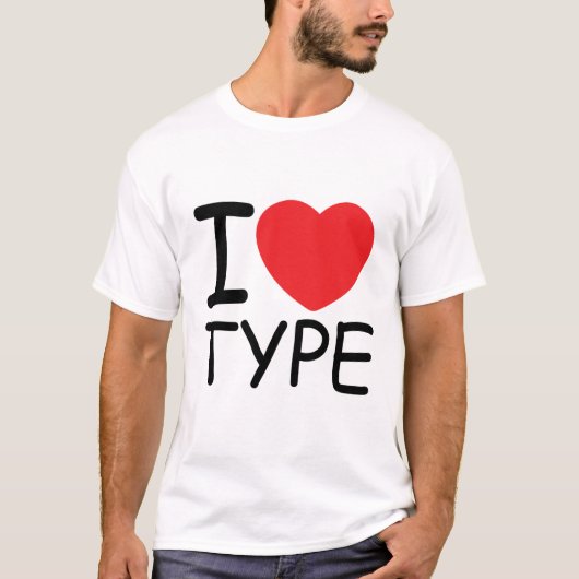 T-shirt J'aime le type (Devant)