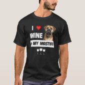 T-shirt J'Aime Le Vin Et Mon Mastiff Maman Papa Bullmastif (Devant)