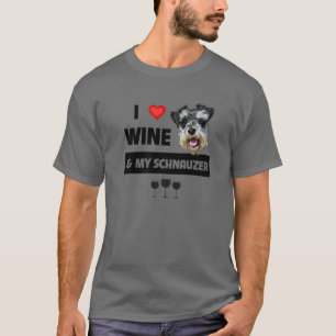 T-shirt J'Aime Le Vin Et Mon Schnauzer Maman Papa Amoureux