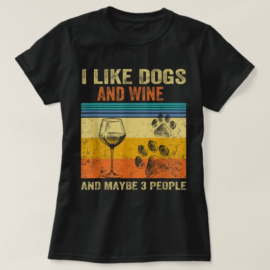 T-shirt J'Aime Le Vin Mon Chien Et Peut-Être 3 Personnes H (Design devant)