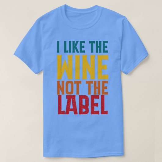 T-shirt J'Aime Le Vin Pas Le Étiquette (Design devant)