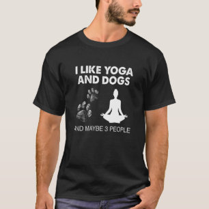 T-shirt J'Aime Le Yoga Et Le Chien Et Peut-Être 3 Personne