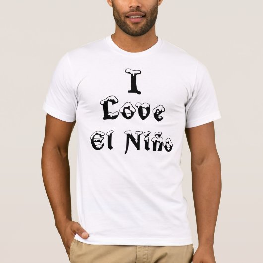 T-shirt J'aime l'EL Niño (Devant)