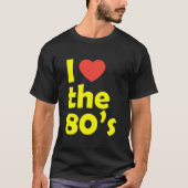 T-shirt J'aime les années 80 (Devant)