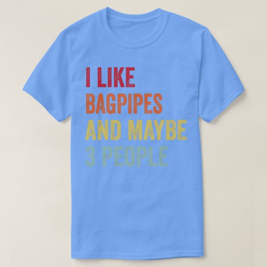 T-shirt J'Aime Les Bagpipes Peut-Être 3 Personnes (Design devant)