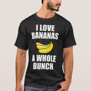 T-shirt J'Aime Les Bananes Un Amoureux De La Nourriture In