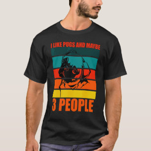 T-shirt J'aime les carlins et peut-être 3 personnes Vinta