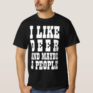 T-Shirt J'AIME LES CERFS ET PEUT-ÊTRE 3 PERSONNES