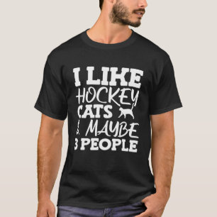 T-shirt J'Aime Les Chats De Hockey Et Peut-Être 3 Personne