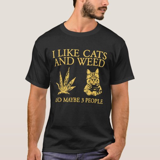 T-shirt J'Aime Les Chats Et Les Mauvaises Herbes Et Peut-Ê (Devant)