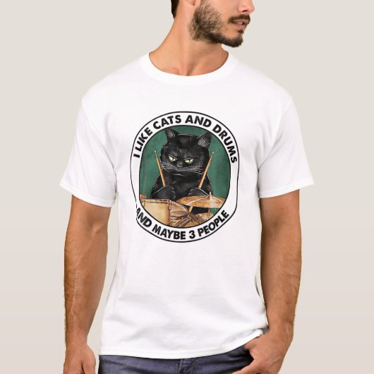 T-shirt J'Aime Les Chats Et Les Tambours Et Peut-Être 3 Pe (Devant)
