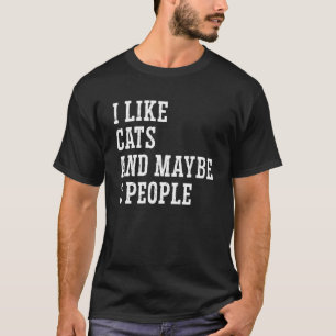 T-shirt J'Aime Les Chats Et Peut-Être 3 Personnes Entraîne