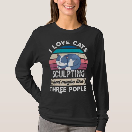 T-shirt J'Aime Les Chats Sculpter Et Comme Trois Personnes (Devant)