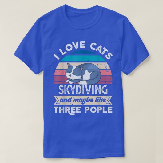 T-shirt J'aime les chats Skydiving et comme trois personne (Design devant)