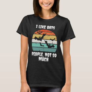T-shirt J'aime les chauves-souris, les gens pas tellement