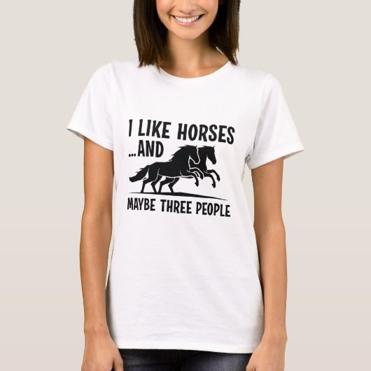 T-shirt J'Aime Les Chevaux Et Peut-Être 3 Personnes (Devant)