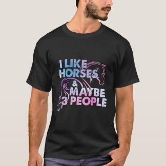 T-shirt J'Aime Les Chevaux Peut-Être 3 Personnes Drôle équ