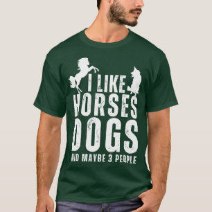 T-shirt J'Aime Les Chiens De Cheval Et Peut-Être 3 Personn