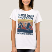 T-shirt J'aime les chiens et les grenouilles peut-être 3 p (Devant)