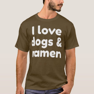 T-shirt J'Aime Les Chiens Et Ramen 294
