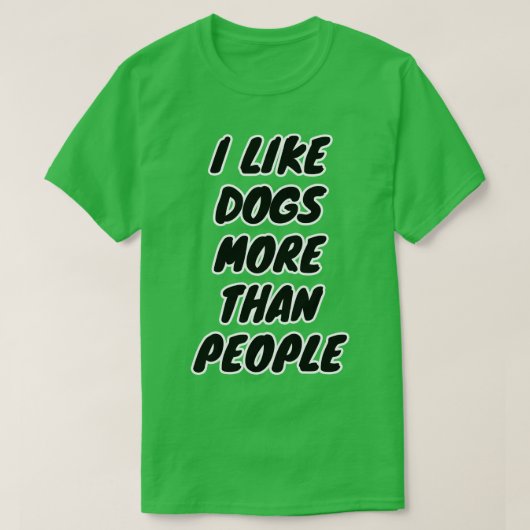 T-shirt J'Aime Les Chiens Plus Que Les Gens (Design devant)
