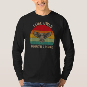 T-shirt J'Aime Les Chouettes Et Peut-Être 3 Personnes Owl