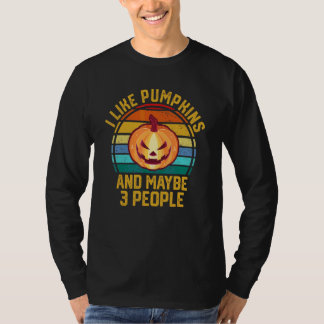 T-shirt J'aime les citrouilles et peut-être trois personne
