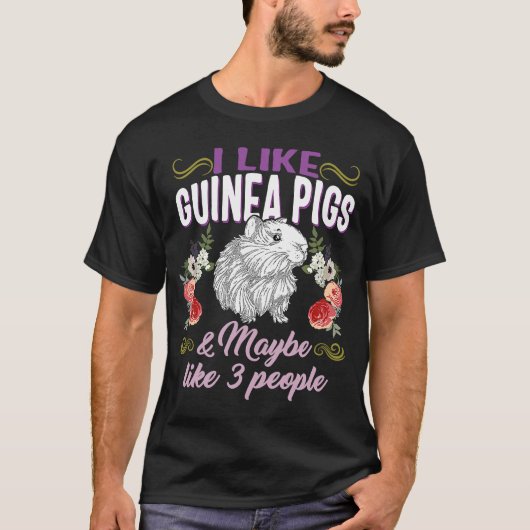 T-shirt J'Aime Les Cochons De Guinée Peut-Être Comme 3 Per (Devant)