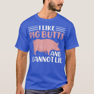 T-shirt J'aime les cochons et je ne peux pas mentir