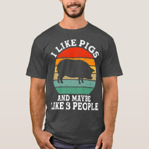 T-shirt J'aime les cochons et peut-être 3 personnes Rétro 