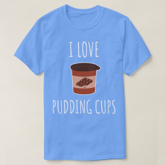T-shirt J'Aime Les Coupes De Pudding (Design devant)