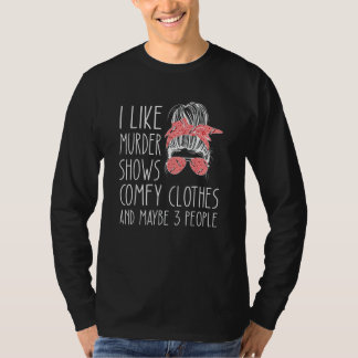 T-shirt J'aime les émissions sur les meurtres les vêtement